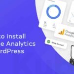 How to Install Google Analytics in WordPress