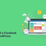 How to Set Up Facebook Pixel to WordPress using Plugin